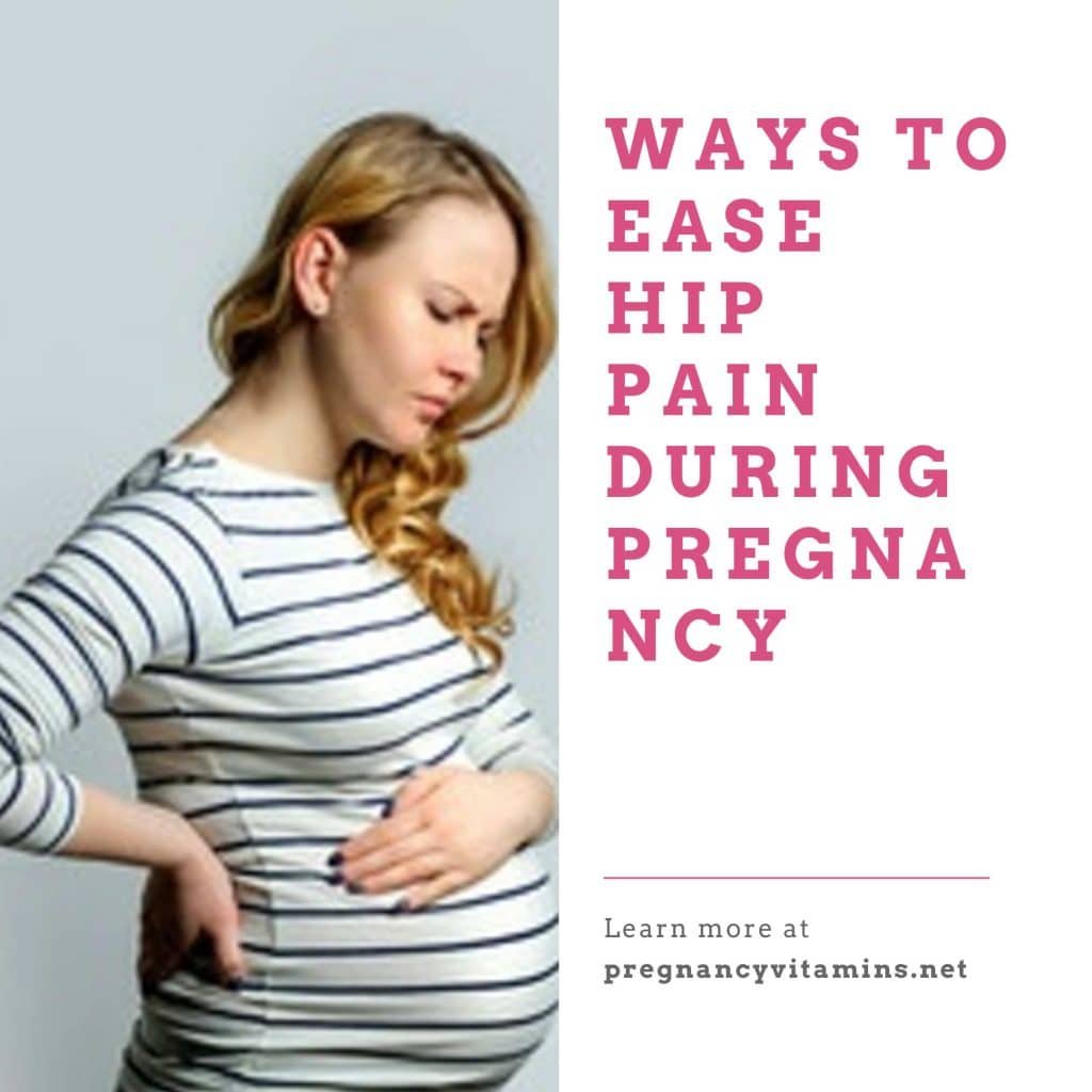 Ways to Ease Hip Pain during pregnancy