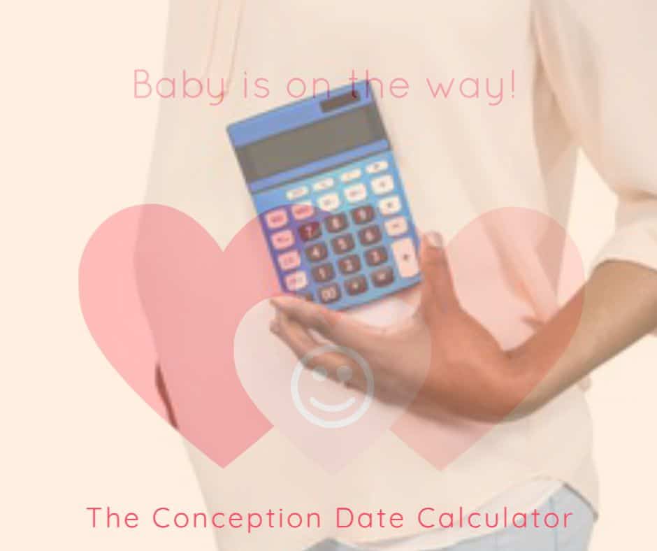 The Conception Date Calculator When Did I Conceive?
