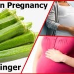 Okra During Pregnancy: Is okra good for a pregnant woman? 3