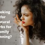 Natural Herbs for family Planning
