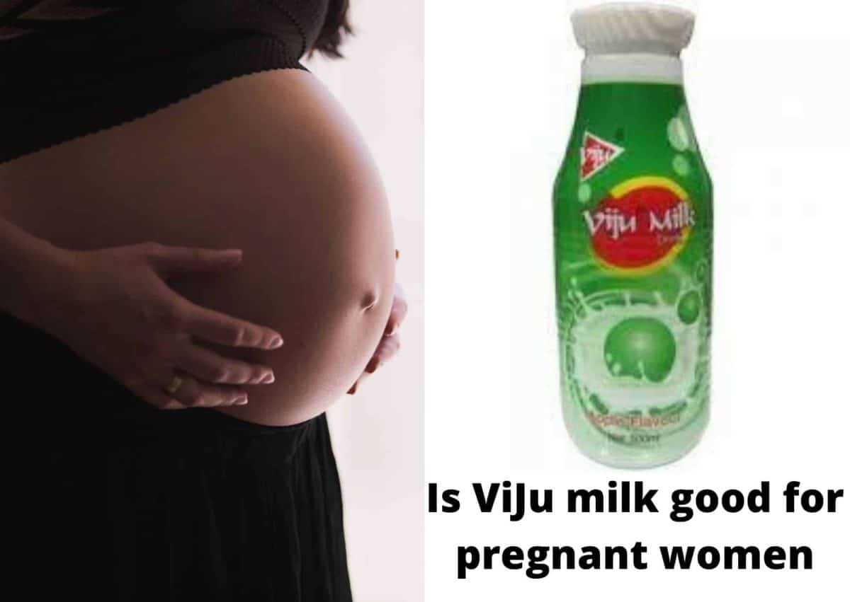Is ViJu milk good for pregnant women, 6 Benefits of Viju milk