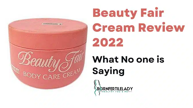 Beauty Fair Cream Review