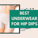 Best Underwear For Hip Dips