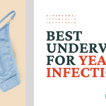 Best Underwear For Yeast Infection
