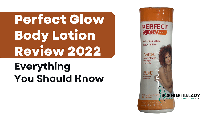 Perfect Glow Body Lotion Review 2022