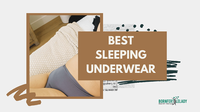 Best Sleeping Underwear