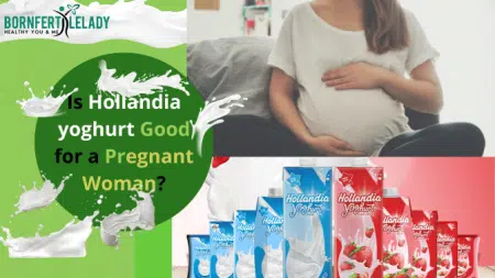 Is Hollandia yoghurt good for a pregnant woman - Bornfertilelady