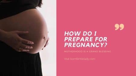 How do I prepare for pregnancy? 4