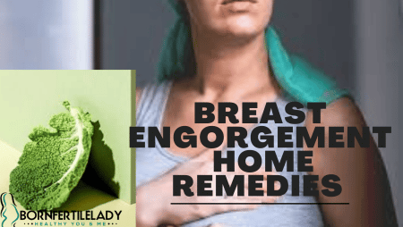 Breast engorgement home remedies  5