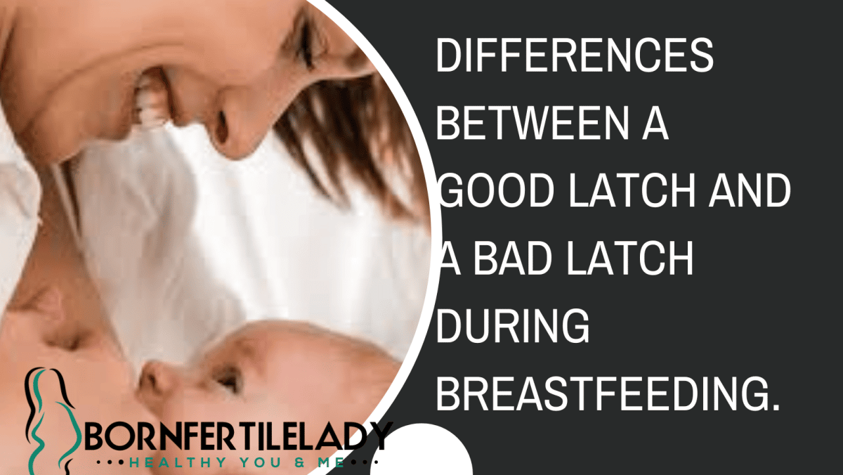 Differences Between A Good Latch And A Bad Latch During Breastfeeding