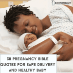 30 pregnancy bible quotes for safe delivery and healthy baby 2