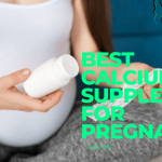 Best Calcium Supplement For Pregnancy 1