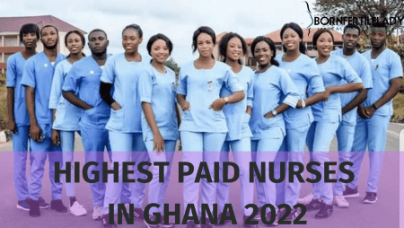 Highest paid nurses in Ghana 2022 / Their salary and ranks in the profession. 2