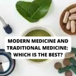 Modern medicine and traditional medicine: Which Is the Best? 3