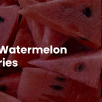 "100g Watermelon Calories: A Refreshing and Nutritious Summer Treat" 3