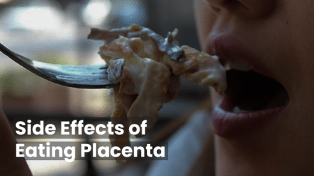 The Side Effects of Eating Placenta: Weighing the Pros and Cons 5