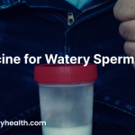 Medicine for Watery Sperm