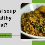 Is Egusi Soup A Healthy Meal? 2