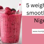 5 Weight Gain Smoothies In Nigeria 2