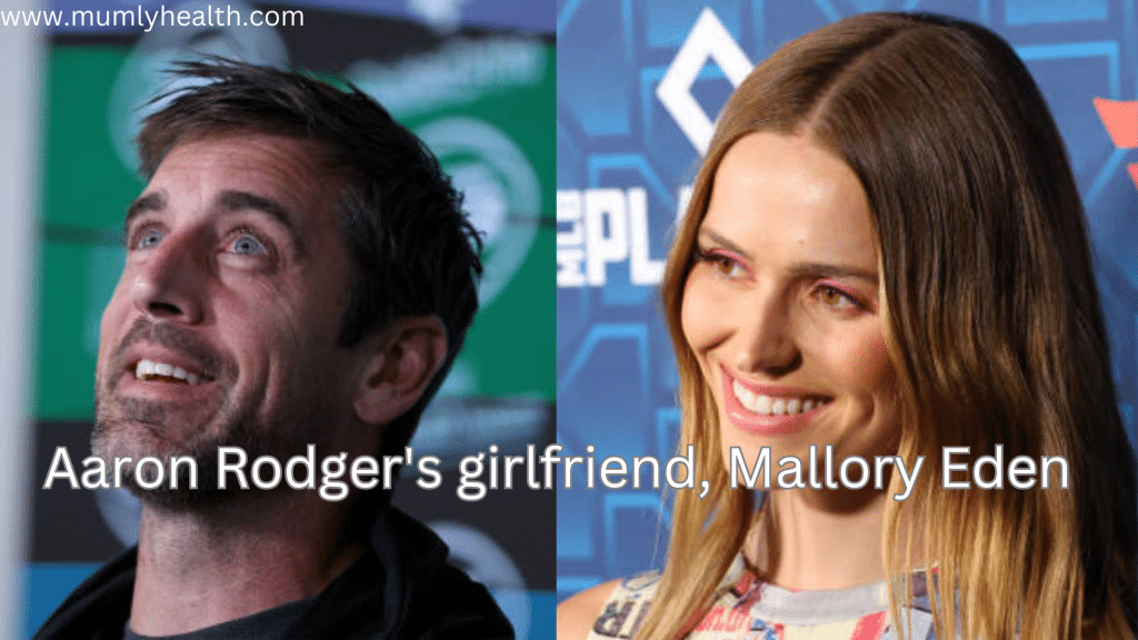 Mallory Edens Aaron Rodgers Girlfriend