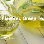 Best Flavored Green Tea