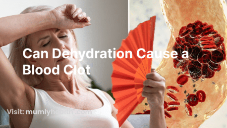 can dehydration cause a blood clot