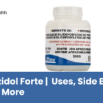 Ditizidol Forte _ Uses, Side Effects and More