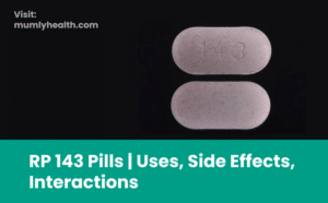 Pill R148 RP143 Pills | Uses, Side Effects, Interactions