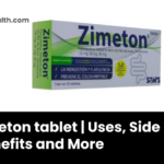 Zimeton tablet _ Uses, Side Effect Benefits and More