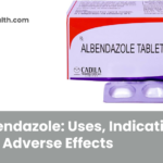 Albendazole_ Uses, Indications, and Adverse Effects