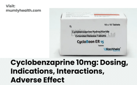 Cyclobenzaprine 10mg_ Dosing, Indications, Interactions, Adverse Effect