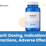 Vistaril_ Dosing, Indications, Interactions, Adverse Effect
