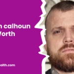 Adam calhoun Net Worth