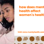 how does mental health affect women's health?