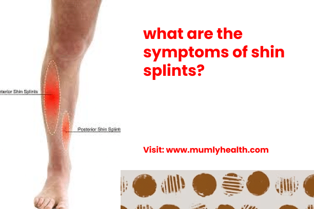what are the symptoms of shin splints_