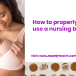 How to properly use a nursing bra_