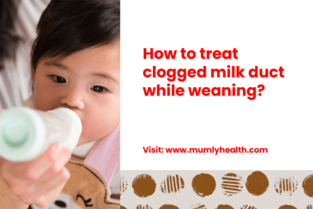 How to treat clogged milk duct while weaning_