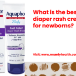 What is the best diaper rash cream for newborns_