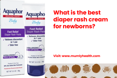 What is the best diaper rash cream for newborns_